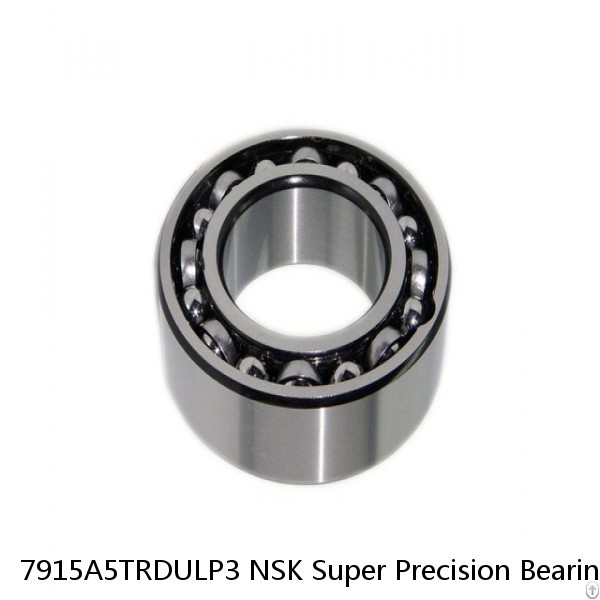 7915A5TRDULP3 NSK Super Precision Bearings