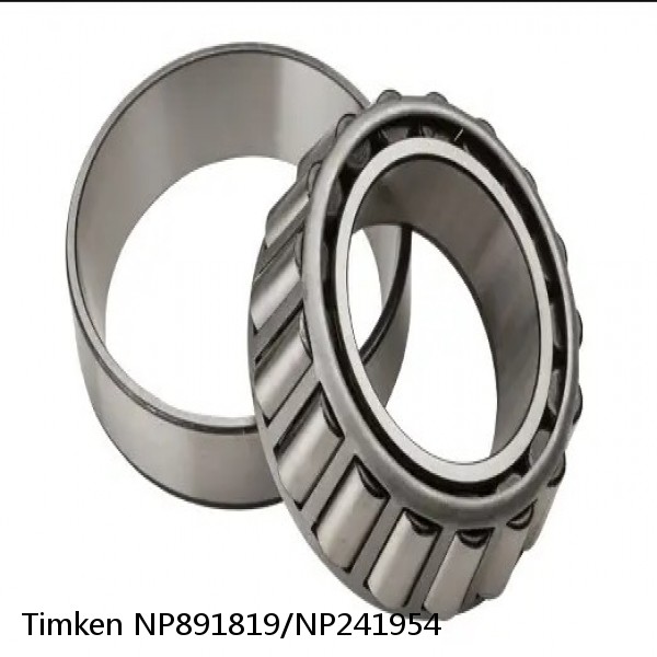 NP891819/NP241954 Timken Tapered Roller Bearings