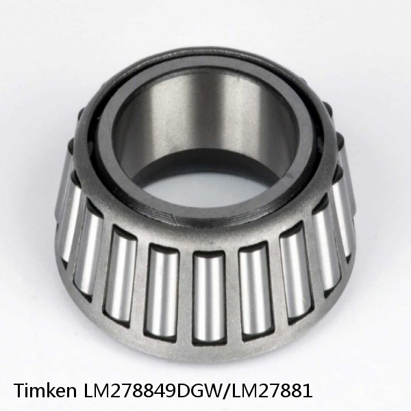 LM278849DGW/LM27881 Timken Tapered Roller Bearings