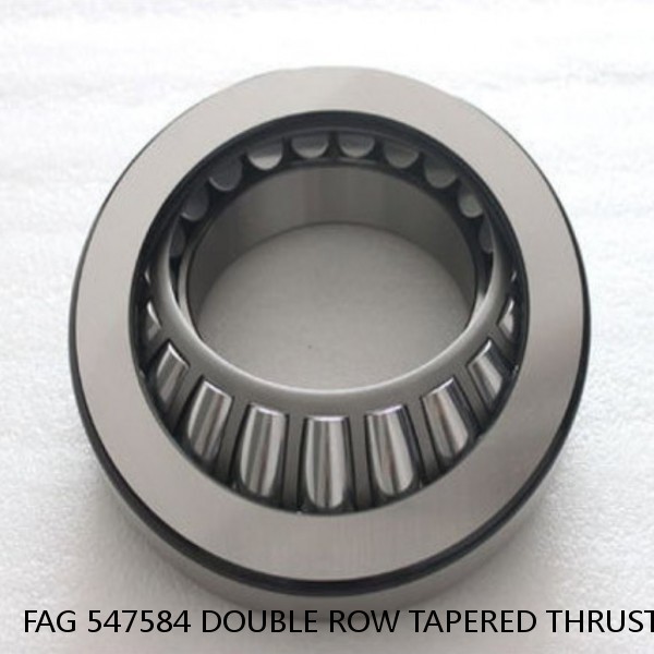 FAG 547584 DOUBLE ROW TAPERED THRUST ROLLER BEARINGS #1 image